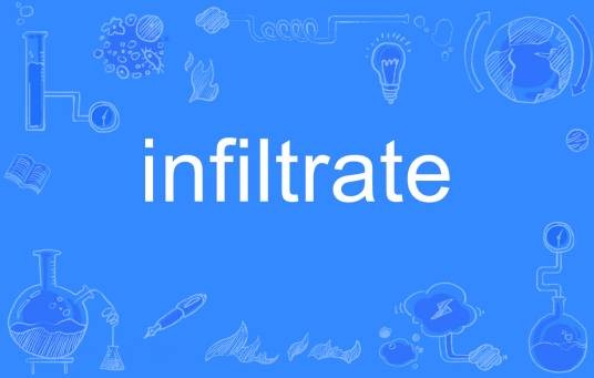 infiltrate