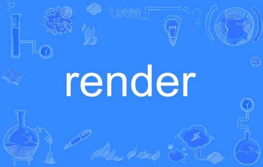 render