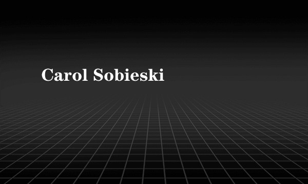 Carol Sobieski