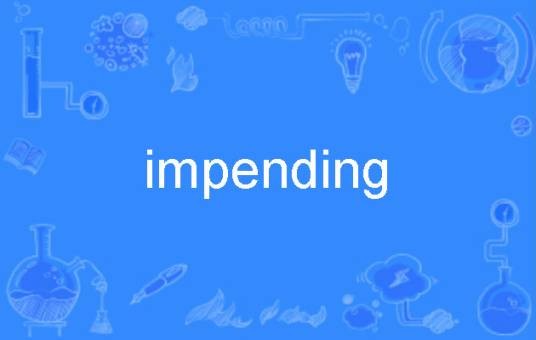 impending