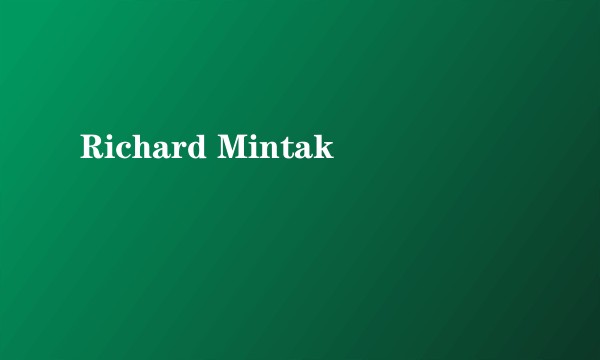 Richard Mintak