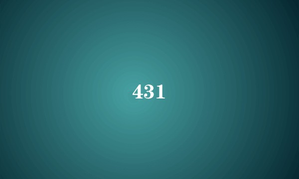 431
