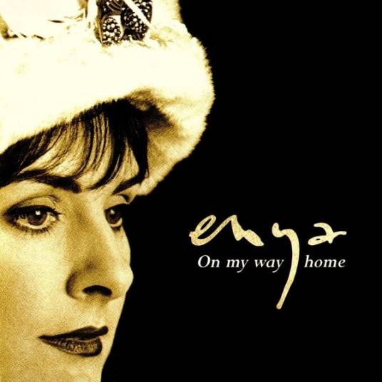 On My Way Home（爱尔兰女歌手Enya（恩雅）演唱歌曲）