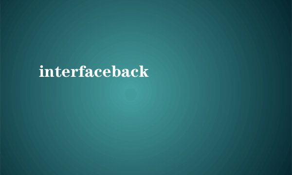 interfaceback