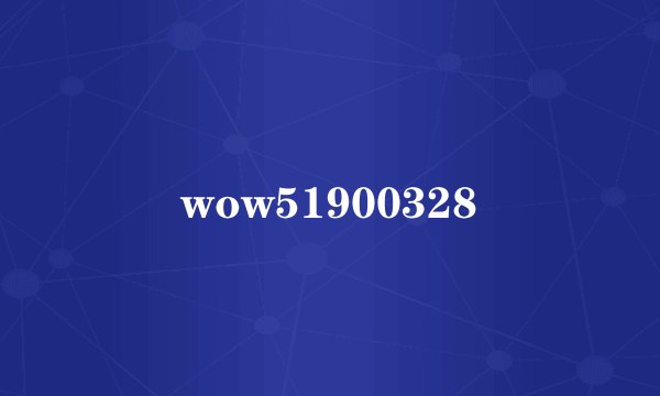 wow51900328