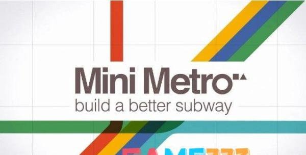 迷你地铁怎么玩?Mini?(Metro攻略大全[多图]) 迷你地铁攻略
