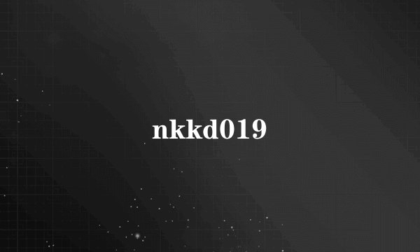 nkkd019