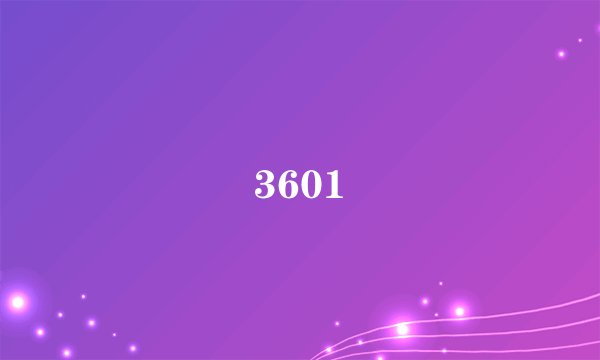 3601
