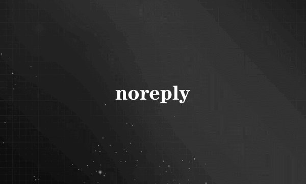 noreply