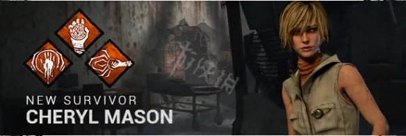 《黎明杀机》逃生者谢丽尔梅森技能资料介绍 谢丽尔梅森技能有哪些?