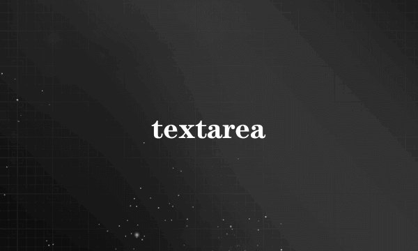 textarea