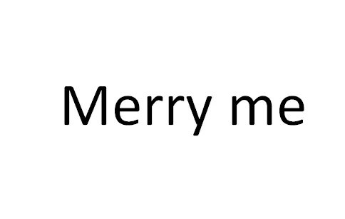 merry-me中文是什么意思